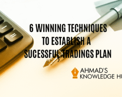 6 Winning Techniques to Establish a Successful Trading Plan