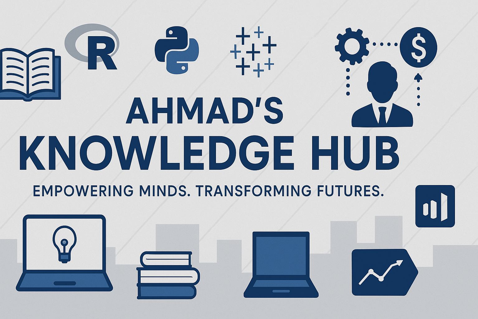 Ahmad’s Knowledge Hub