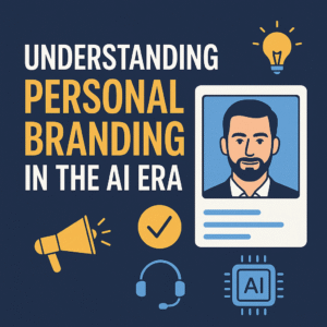 Personal Branding in the AI Era