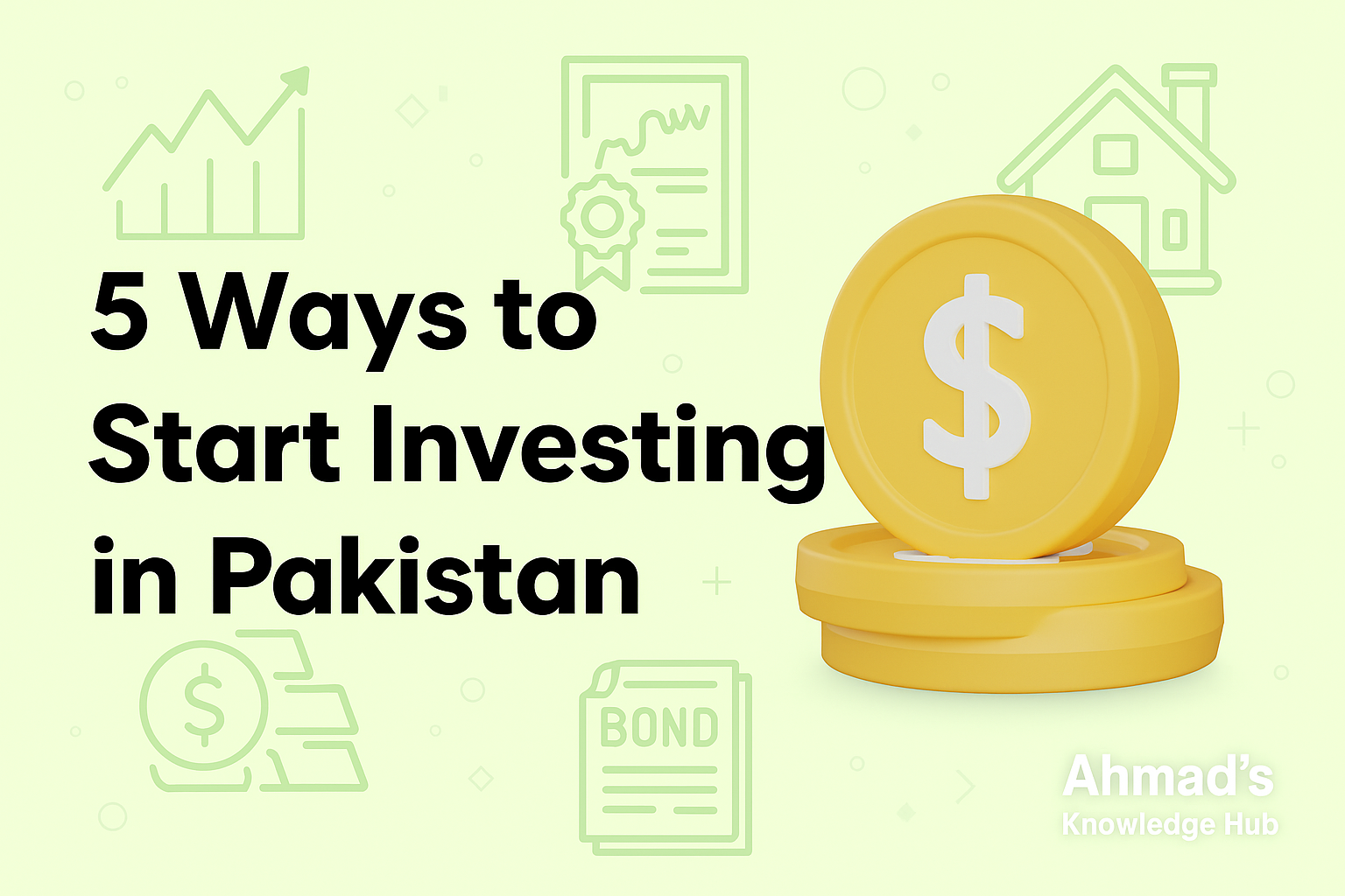 5 Smart Ways to Start Investing in Pakistan