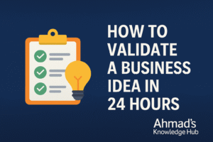 Validate a Business Idea in 24 Hours