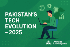 Pakistan’s Tech Scene Evolution