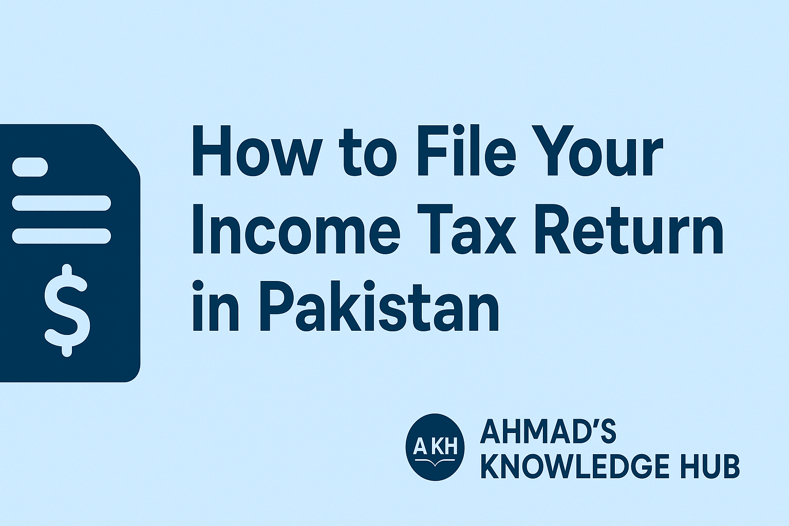 How to File Your Income Tax Return in Pakistan